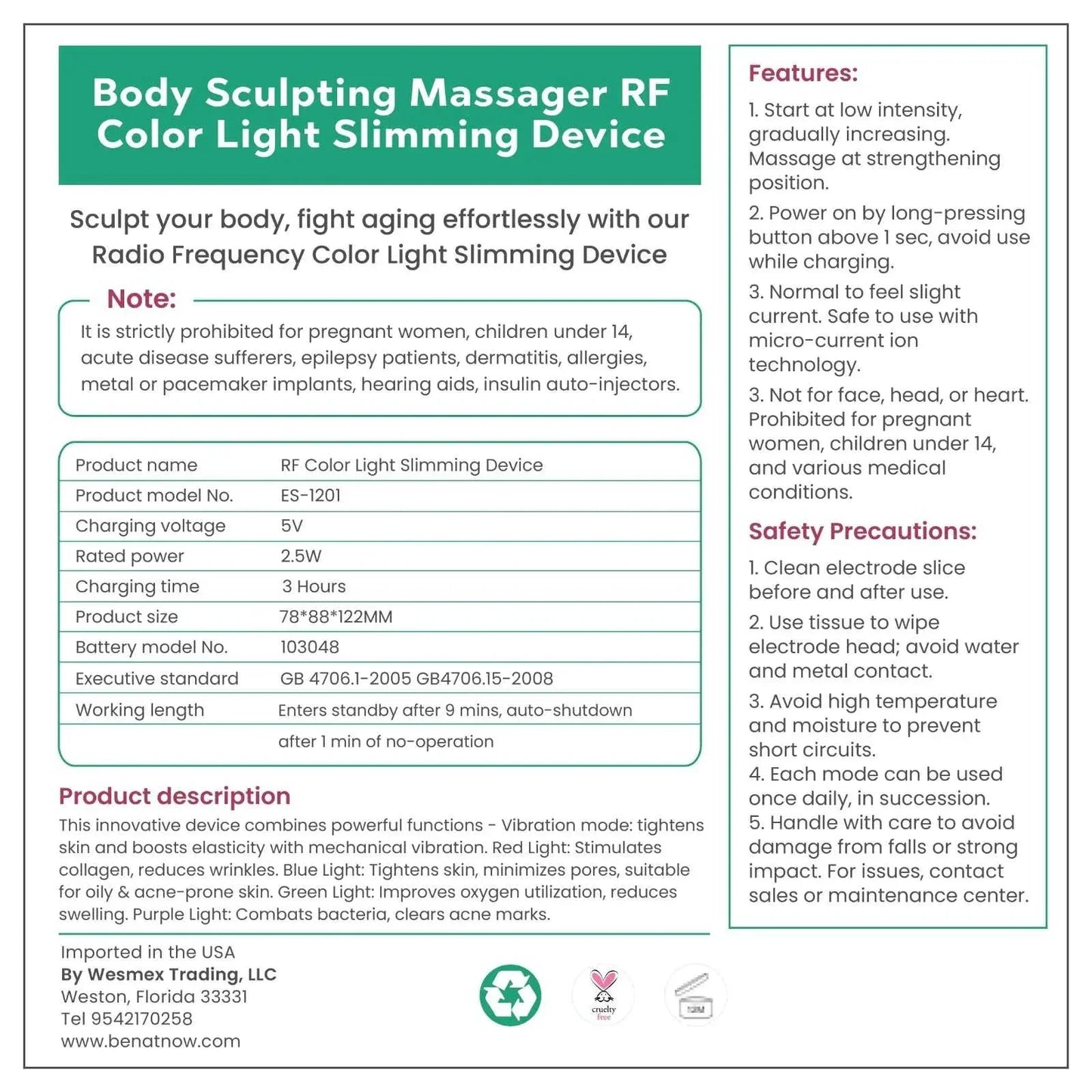 Advanced body contouring device with RF color light, features for muscle building, skin tightening, and fat burning, tailored modes, and safety instructions.